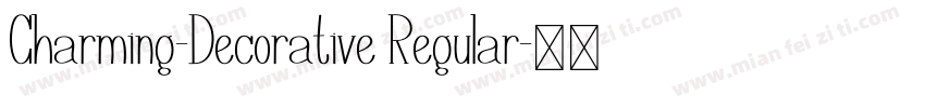 Charming-Decorative Regular字体转换